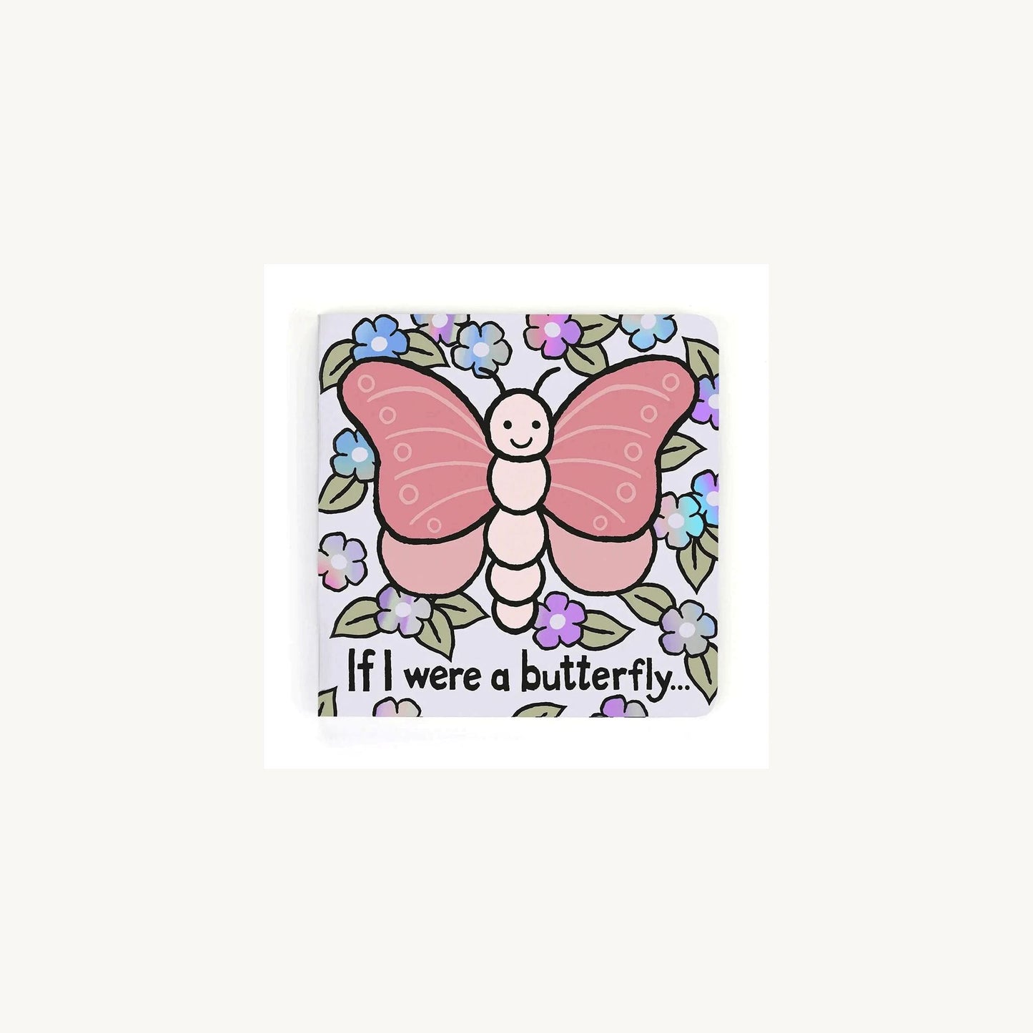 Jellycat If I Were A Butterfly Board Book | Aster & Ruby