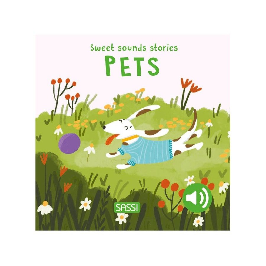 Sassi Junior Sweet Sounds Stories Pets Board Book | Aster & Ruby